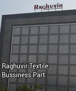 Raghubir Textile Business Park